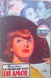Cover of: La mujer que huyó del amor