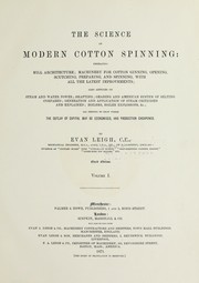Cover of: The science of modern cotton spinning by Evan Leigh