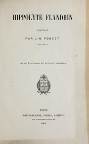 Cover of: Hippolyte Flandrin by Jean-Baptiste Poncet