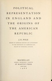 Cover of: Political representation in England and the origins of the American Republic