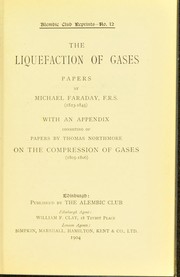 Cover of: The liquefaction of gases: papers