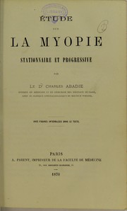 Cover of: ©tude sur la myopie stationnaire et progressive