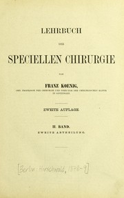 Cover of: Lehrbuch der speciellen Chirurgie by Franz König