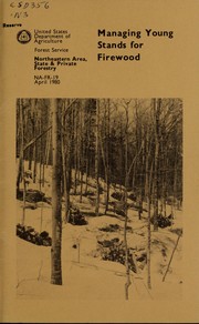 Cover of: Managing young stands for firewood