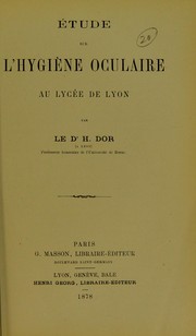 Cover of: ©tude sur l'hygi©·ne oculaire au Lyc©♭e de Lyon