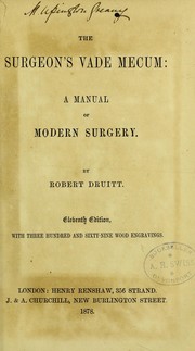 Cover of: The surgeon's vade mecum: a manual of modern surgery