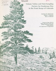 Cover of: Volume tables and point-sampling factors for ponderosa pine in the Front Range of Colorado by Carleton B. Edminster