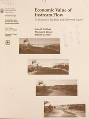 Economic value of instream flow in Montana's Big Hole and Bitterroot Rivers by J.W. Duffield