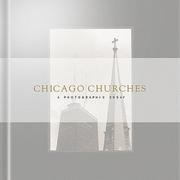 Cover of: Chicago churches by Elizabeth Johnson