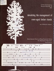 Cover of: Simulating the management of even-aged timber stands by Clifford A. Myers