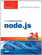Cover of: Sams teach yourself Node.js in 24 hours by 