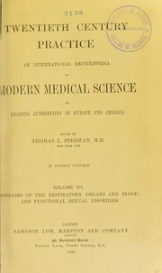 Cover of: Twentieth century practice: an international encyclopedia of modern medical science
