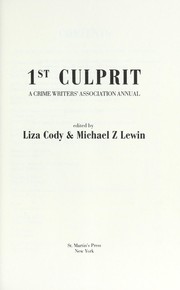Cover of: 1st Culprit: A Crime Writers' Association Annual (Culprit)