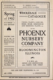 Cover of: Wholesale catalogue of trees, plants, shrubs, roses, bulbs, greenhouse and bedding plants, etc | Phoenix Nursery Company