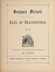 Cover of: Benjamin Disraeli. Earl of Beaconsfield, K.G. | Leigh, Percival