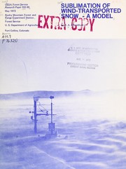 Cover of: Sublimation of wind-transported snow: a model