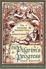 Cover of: The Pilgrim's Progress, Accurate Revised Text Edition by John Bunyan