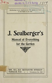 Cover of: J. Seulberger's manual of everthing for the garden by J. Seulberger (Firm)