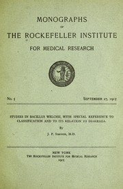 Cover of: Studies in Bacillus Welchii, with special reference to classification and to its relation to diarrhea by J.P. Simonds, Rockefeller Institute for Medical Research
