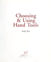 Cover of: Choosing & using hand tools