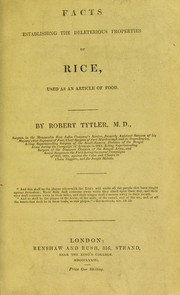 Cover of: Facts establishing the deleterious properties of rice, used as an article of food