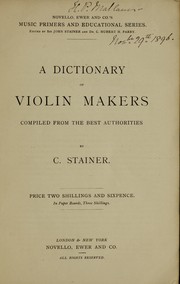 Cover of: A dictionary of violin makers | C. Stainer