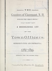 The grantees of Claremont, N.H. by Charles Byron Spofford