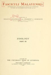 Cover of: Fasciculi Malayenses: anthropological and zoological results of an expedition to Perak and the Siamese Malay states, 1901-1902