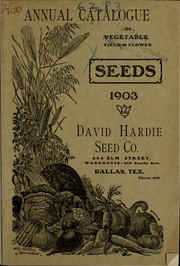 Cover of: Annual catalogue of vegetable field & flower seeds: 1903