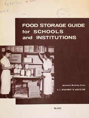 Cover of: Food storage guide for schools and institutions