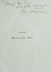 Cover of: A history of miniature art.: With notes on collectors and collections.