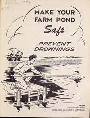 Cover of: Make your farm pond safe: prevent drownings