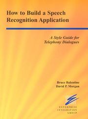 Cover of How to Build a Speech Recognition Application by bruce balentine,morgan, david p.