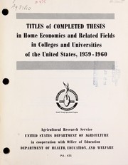 Cover of: Titles of completed theses in home economics and related fields in colleges and universities of the United States, 1959-1960