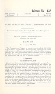 Cover of: Social security disability amendments of 1979: report of the Committee on Finance, United States Senate, on H.R. 3236, a bill to amend Title II of hte Social security act to provide better work incentives and improve accountability in the diablility insurance programs and for other purposes