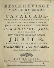 Beschryvinge van de ry-bende ofte cavalcade by J. van den Berghen