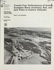 Twenty-year performances of Scotch, European black (Austrian), red, and jack pines in eastern Nebraska by David F. Van Haverbeke