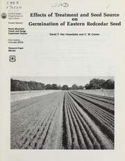 Cover of: Effects of treatment and seed source on germination of eastern redcedar seed by David F. Van Haverbeke