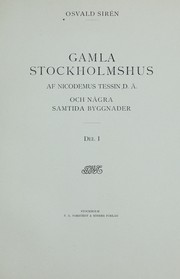 Cover of: Gamla Stockholmshus af Nicodemus Tessin d. ä. och några samtida byggnader