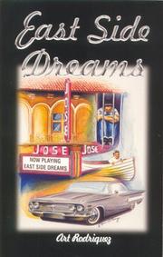 Cover of: East side dreams by Art Rodriguez