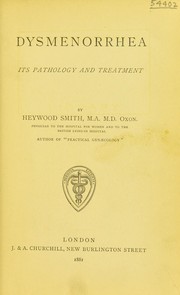 Cover of: Dysmenorrhea: its pathology and treatment