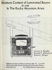 Cover of: Moisture content of laminated beams in use in the Rocky Mountain area