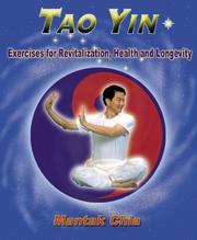 Cover of: Tao Yin: Excercises for Revitalization, Health & Longevity