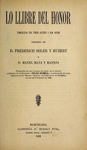 Cover of: Lo llibre del honor: trage  dia en tres actes y en vers