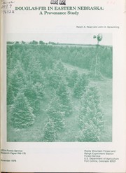 Cover of: Douglas-fir in eastern Nebraska: a provenance study