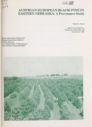 Cover of: Austrian (European black) pine in eastern Nebraska: a provenance study