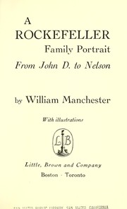 Cover of: A Rockefeller family portrait by William Manchester