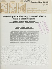 Cover of: Feasibility of collecting firewood blocks with a small skyline