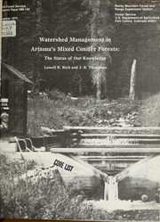 Cover of: Watershed management in Arizona's mixed conifer forests by Lowell R. Rich