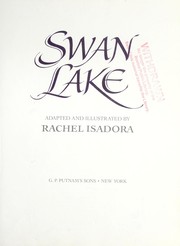 Cover of: Swan Lake by Rachel Isadora